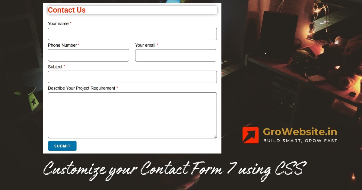 Read more about the article Customize Contact Form 7 using simple CSS
